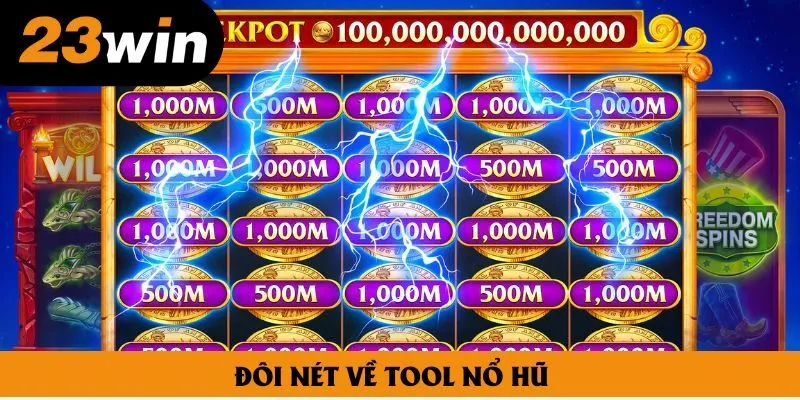 Đôi nét về tool nổ hũ Đôi nét về tool nổ hũ